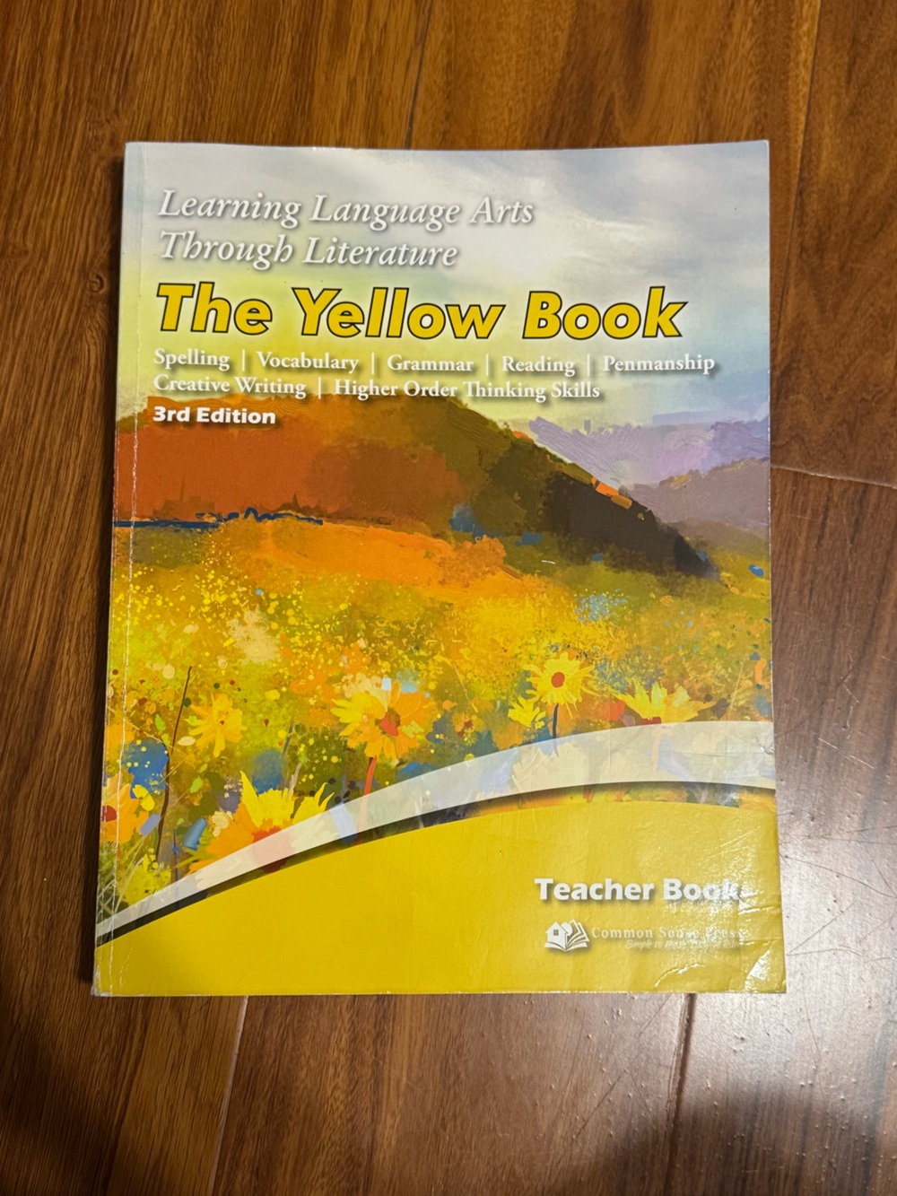 Learning Language Arts Through Literature The Yellow Book- Teacher’s Guide